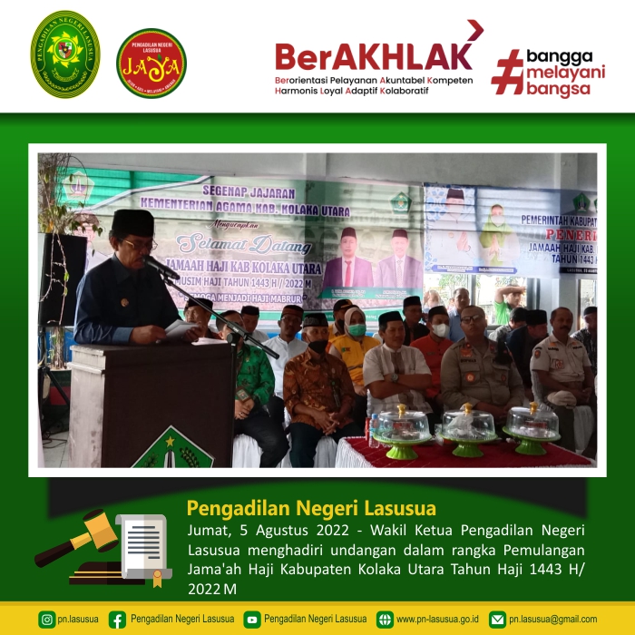 Wakil Ketua Pengadilan Negeri Lasusua menghadiri undangan dalam rangka Pemulangan Jama'ah Haji Kabupaten Kolaka Utara Tahun Haji 1443 H/ 2022 M